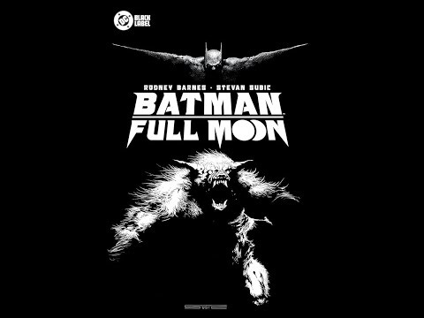 Batman: Full Moon (Comic Review)