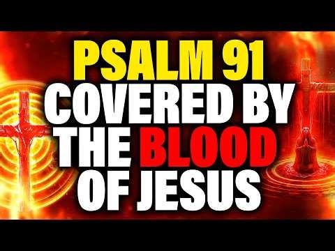 Pray Psalm 91 for 2026 🔥 Every Evil Blocked, Total Divine Protection