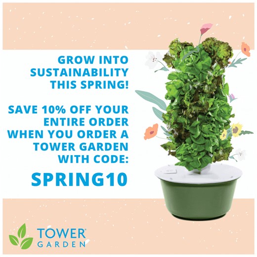 2.3K views · 323 reactions | Save 10% on your entire order!  Buy a Tower Garden and use SPRING10 at checkout. Offer ends March 31—shop now! #SpringIntoFresh | Tower Garden | Facebook
