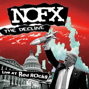 The Decline Live at Red Rocks by NOFX