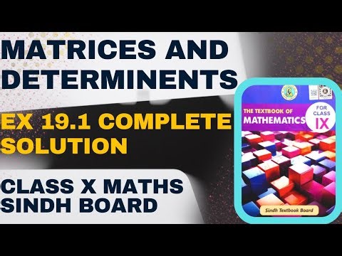 Class 10 Maths Chapter 19 Matrices and Determinant | Exercise 19.1 Solution | Sindh Board Karachi