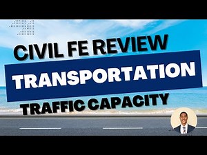 Transportation Review For The FE Civil Exam: Traffic & Flow Theory Practice Problem & Solution