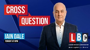 Cross Question with Iain Dale| Watch Again | LBC