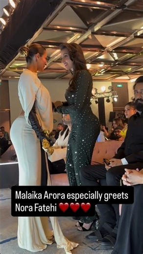 Nora fatehi ❤️ meets with Malaika Arora In Awards show 🥰 #norafatehi #newsong