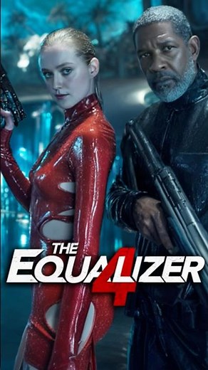 THE EQUALIZER 4 #shorts #theequalizer #theequalizer4 #equalizer