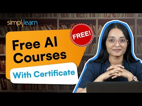 FREE AI Courses With Certificate | AI Courses to For Beginners in 2026 | Learn AI 2026 | Simplilearn