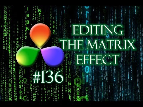 DaVinci Resolve Tutorial: How To Edit The Matrix Effect
