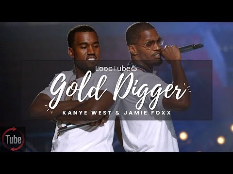 Gold Digger | Kanye West & Jamie Foxx ♨️ (1HR Loop)
