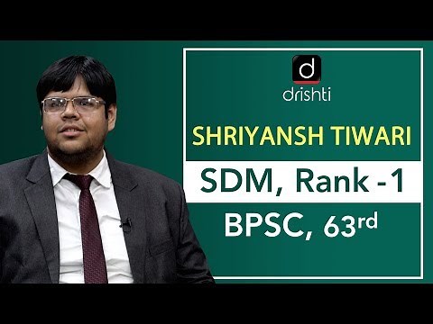 BPSC Topper Shriyansh Tiwari, S.D.M. (Rank 1) - Mock Interview