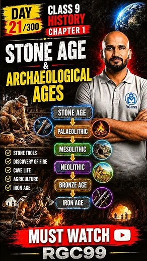 Day 21/300 Class 9 History Chapter 1 |Stone Age & Archaeological Ages