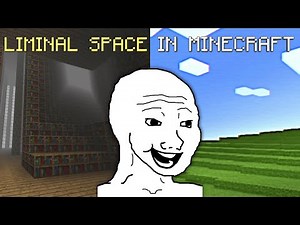 Exploring LIMINAL SPACE Within Minecraft