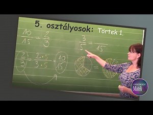 5. osztályosok: TÖRTEK 1.