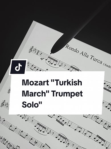 Mozart's Turkish March Trumpet Solo Performance