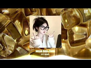 MƯA ĐỢI CHỜ REMIX - MIU LÊ X DVT REMIX (BẢN HOT TREND TIKTOK) | Lúc Khi Yêu Người Nói Rằng...
