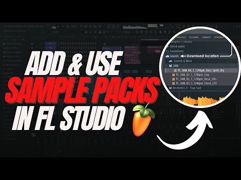 How to Add Sample Packs and Drum kits into FL Studio Browser