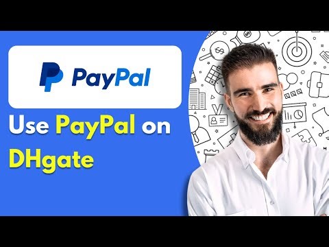 How to Use PayPal on DHgate | Pay with PayPal on DhGate (2025)