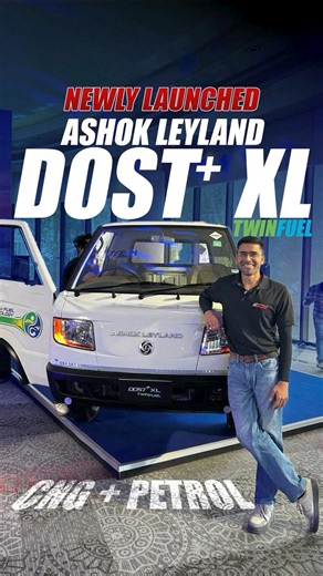 Ashok Leyland Dost+ XL Twin Fuel Launched | Features, Price & Benefits