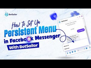 How to Set Up Persistent Menu in Facebook Messenger With BotSailor