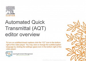 Automated Quick Transmittal (AQT) 编辑概述【爱思唯尔Editorial Manager使用指南】-爱思唯尔科研出版服务-爱思唯尔科研出版服务-哔哩哔哩视频