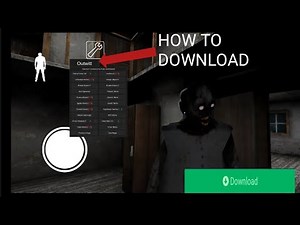 HOW TO DOWNLOAD GRANNY OUTWITT MOD MENU FOR ANDROID