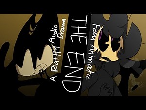 [Bendy and the Ink Machine] The End Audio Drama | Fan Animatic