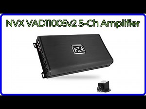 REVIEW (2026): NVX VAD11005v2 5-Ch Amplifier. ESSENTIAL details.