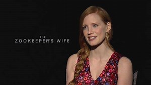 How Jessica Chastain Got in Character for "Zookeeper's Wife"