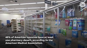 As pharmacy chains shutter, closures are creating pharmacy deserts
