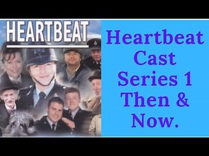 Heartbeat Cast Series1 Then & Now 1992