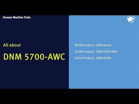 All about DNM5700-AWCㅣVertical machining center + workpiece changerㅣDOOSANㅣCNC