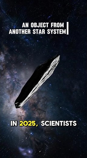 An Object From Another Star System Just Passed Earth ☄️