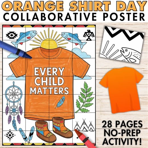 Orange Shirt Day Collaborative Poster Canadian Art Activity Every Child Matters