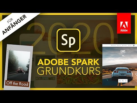 Adobe Spark 2020 (Grundkurs für Anfänger) Deutsch (Tutorial)