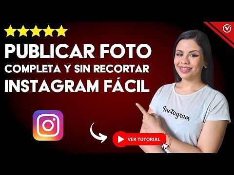 Cómo Publicar una FOTO COMPLETA y SIN RECORTAR en INSTAGRAM | 📸 Tutorial Fácil y Rápido 📸
