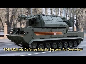 TOR-M2U Air Defense Missile System: An Overview