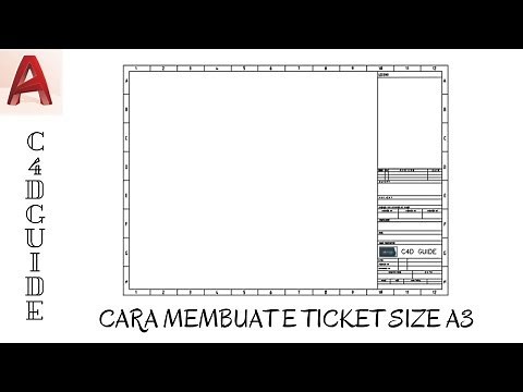 TUTORIAL AUTOCAD BAHASA INDONESIA - CARA MEMBUAT E TICKET/KOP A3