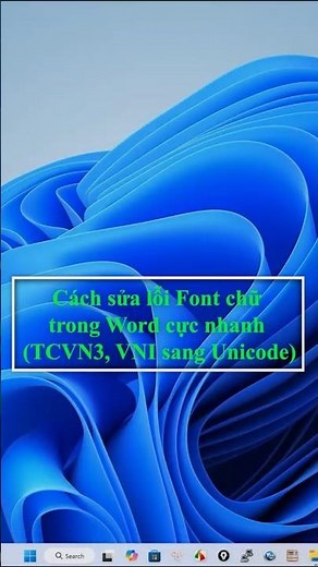 Cách sửa lỗi Font chữ trong Word cực nhanh (TCVN3, VNI sang Unicode) 🚀 #shorts #LoiFontChu