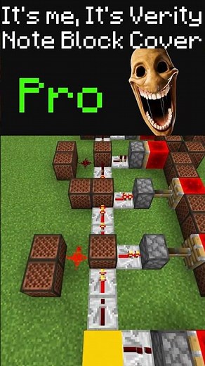 Noob vs Pro: It's me, It's Verity | Minecraft Note Blocks!