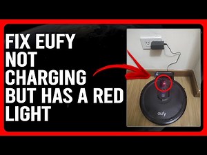 How To Fix Eufy Not Charging But Has A Red Light (Follow This Guide To Solve The Issue Easily)