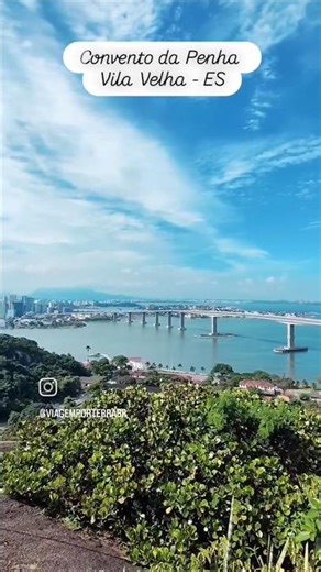 CONVENTO DA PENHA - VILA VELHA - ES #vilavelha #vitoria #espíritosanto #es #conventodapenha #brasil