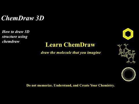 How to Draw 3D Structures using Chemdraw
