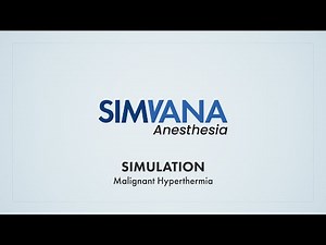 Simulation - Malignant Hyperthermia