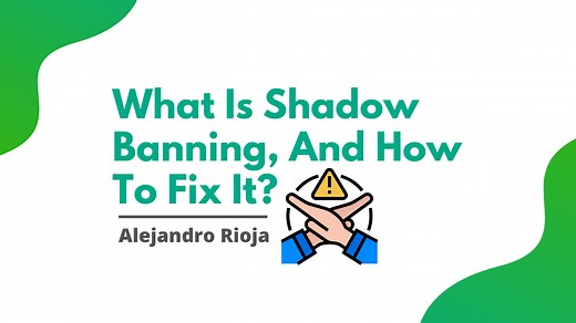 What Is Shadow Banning, And How Do You Fix It?