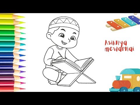 Mewarnai gambar anak mengaji | cara mewarnai untuk anak tk
