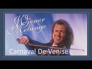 Andre Rieu - Carnaval De Venise