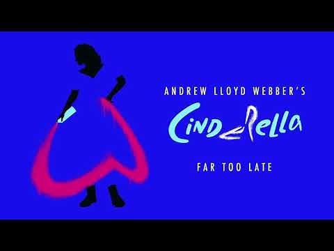 Andrew Lloyd Webber & Carrie Hope Fletcher - Far Too Late (Official Audio)