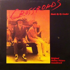Ry Cooder - Crossroads (Original Motion Picture Soundtrack)