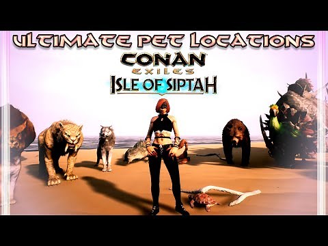 Conan Exiles - Isle Of Siptah (EA) - BABY ANIMALS/PET LOCATIONS (Map Link On Description), Foals & +