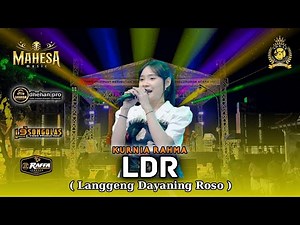 LDR (Langgeng Dayaning Roso) | KURNIA RAHMA | MAHESA MUSIC | LIVE ARKAS GENERATION JOMBANG