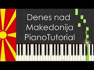 Denes nad Makedonija (North Macedonia national anthem) - Piano Tutorial